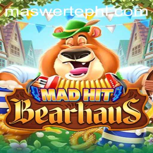 MadHitBearhaus: An Immersive Gaming Experience with MA SWERTE